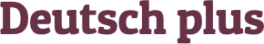 Deutsch plus