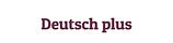 Deutsch plus