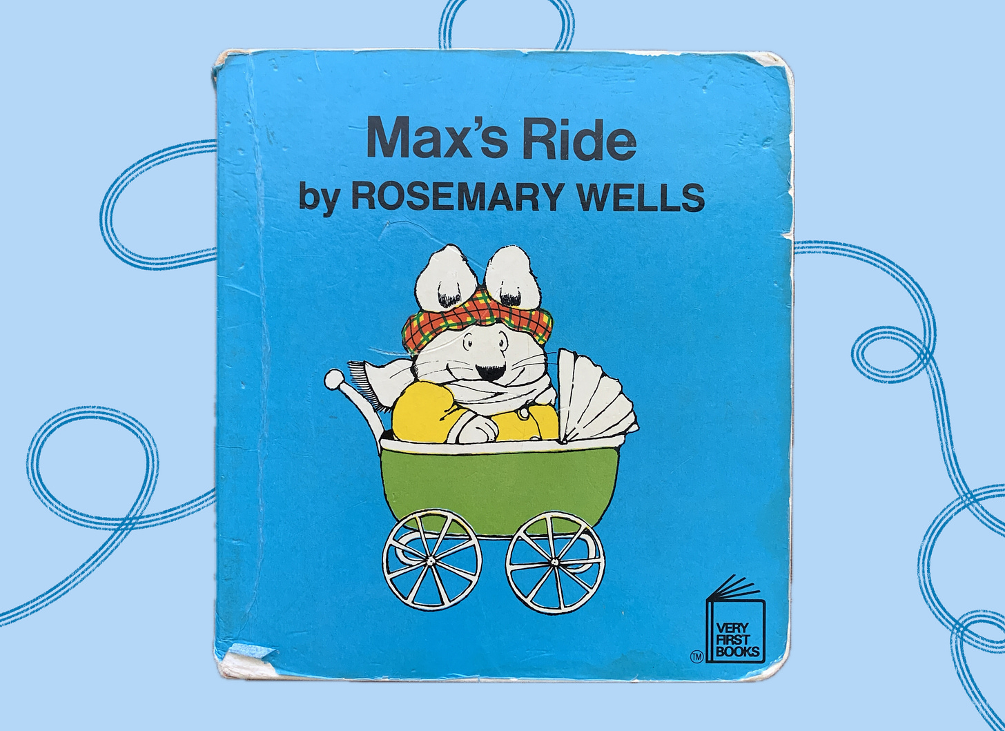 The 1979 board book cover of Rosemary Wells' "Max's Ride." A little white bunny, Max, sits in a green carriage while bundled in a scarf and gingham hat. The 1979 board book cover of Rosemary Wells' "Max's Ride." A little white bunny, Max, sits in a green carriage while bundled in a scarf and gingham hat.