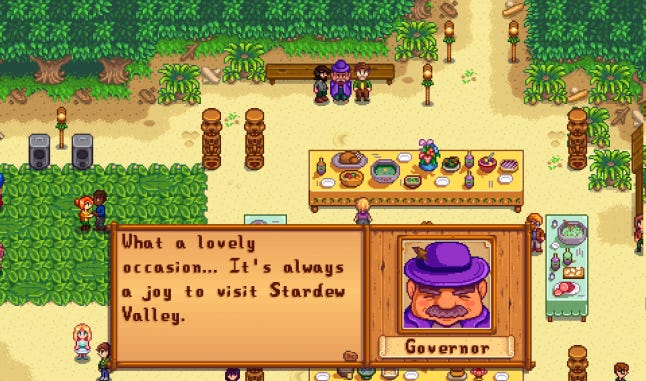 Video game screenshot. The Governor visits Stardew Valley to chow down at the Luau. He says "What a lovely occasion... It's always a joy to visit Stardew Valley. I must speak to the missus about purchasing a vacation home here."