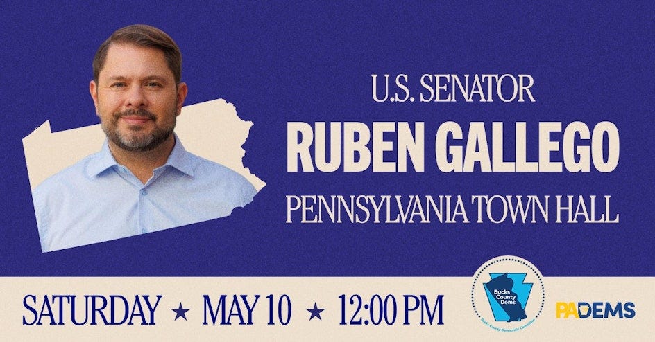 Town Hall w/ Sen. Ruben Gallego in Bucks County organized by PA Democratic Party