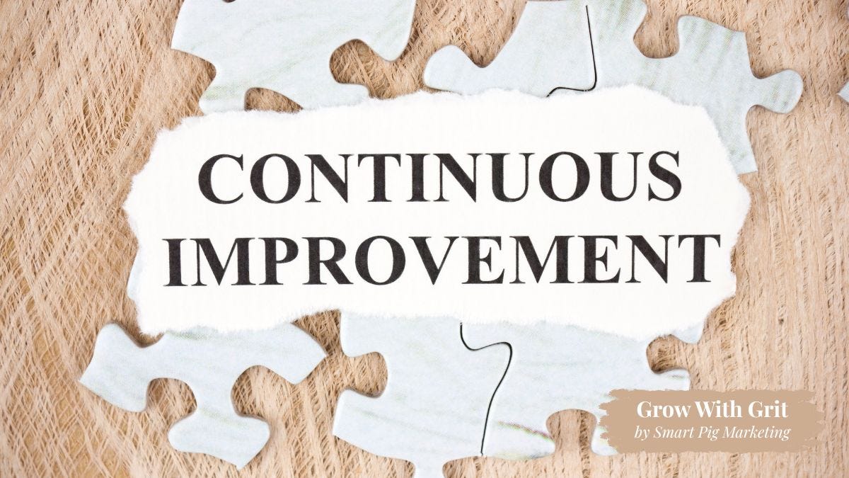 A collection of wooden puzzle pieces surrounds a torn paper label reading "Continuous Improvement," symbolizing the ongoing process of refining business systems one step at a time. Grow With Grit by Smart Pig Marketing branding appears in the lower right corner.