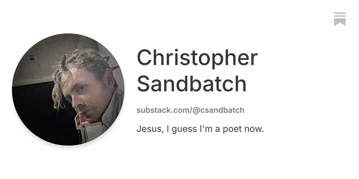Christopher Sandbatch | Substack