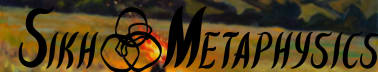 Sikh Metaphysics