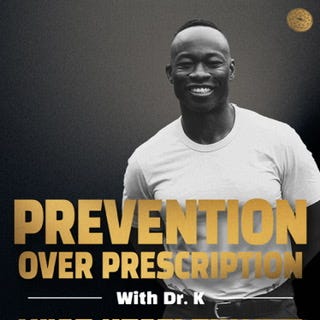 Prevention Over Prescription with Dr. Kwadwo Kyeremanteng