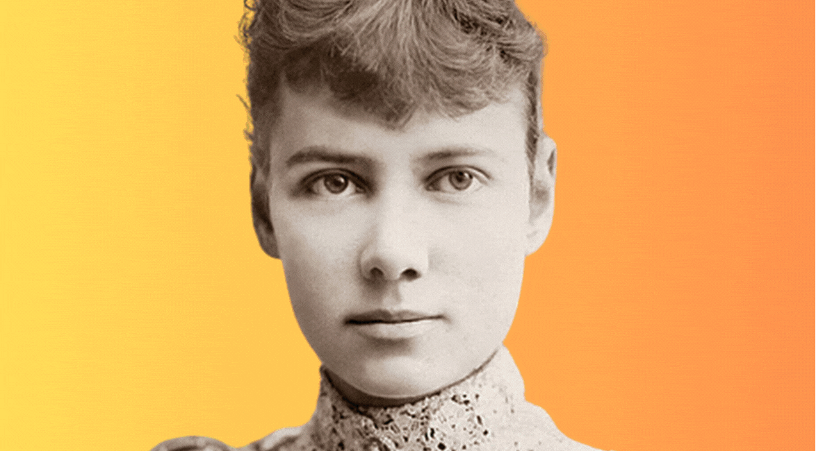 The Badass Story of Nellie Bly, Mama of Investigative Journalism