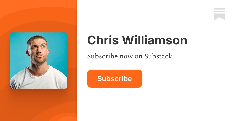 Chris Williamson | Substack