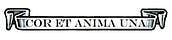 Cor et Anima Una