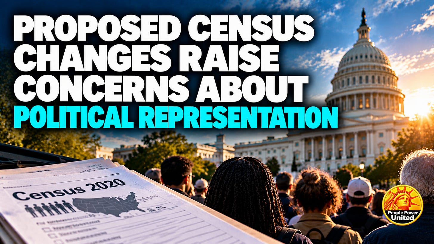 Proposed census changes raise concerns about political representation. Proposed census changes raise concerns about political representation.