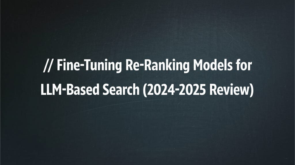 Fine-Tuning Re-Ranking Models for LLM-Based Search