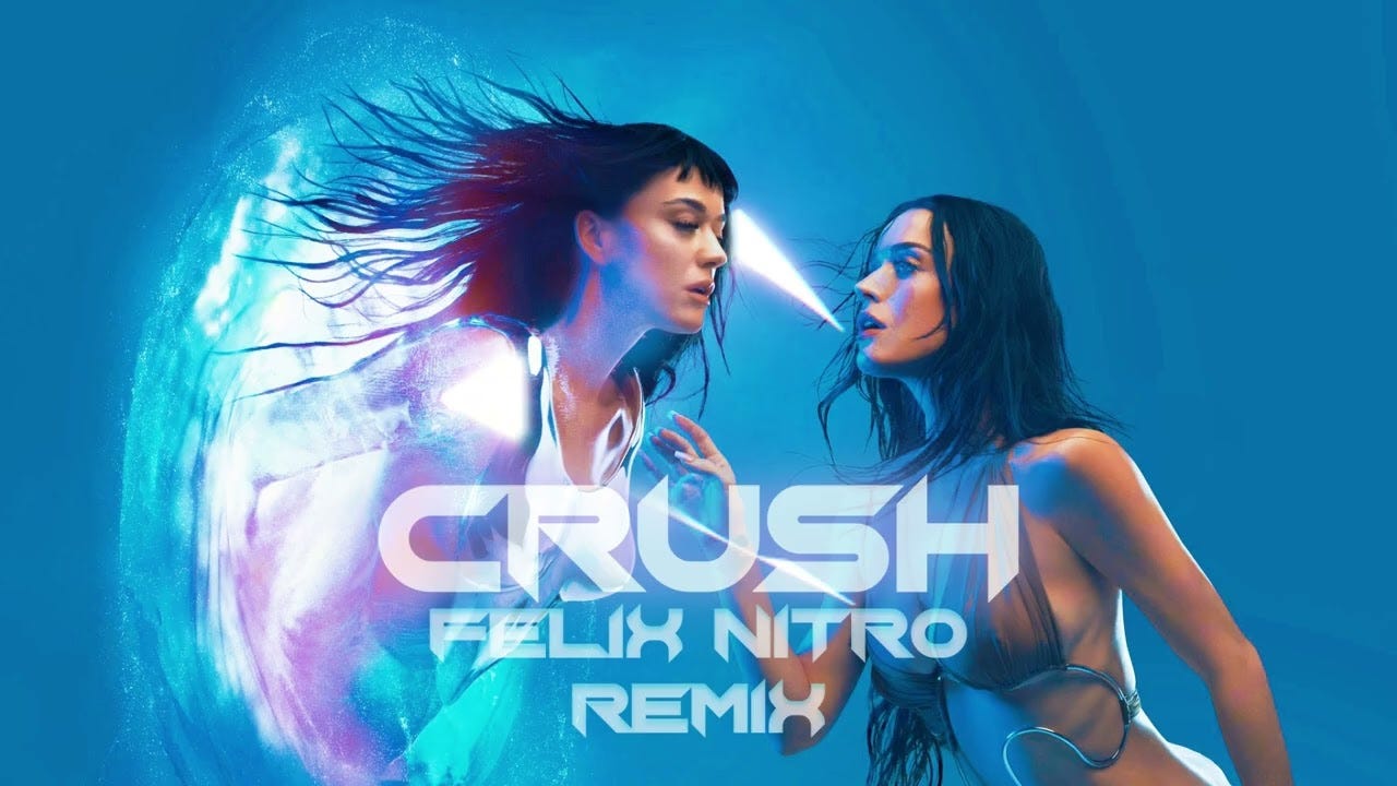Katy Perry - Crush (Felix Nitro Remix)