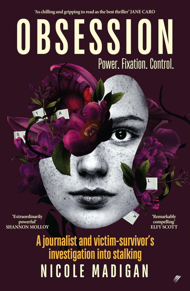 Stalking victim-survivor Nicole Madigan’s book cover.