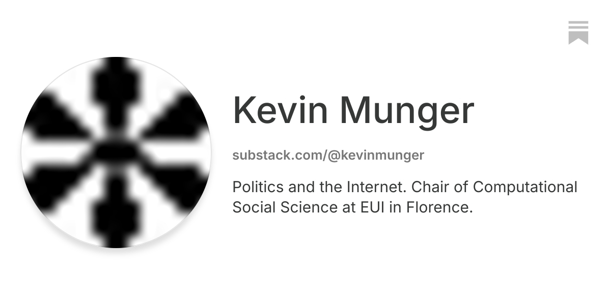 Kevin Munger | Substack