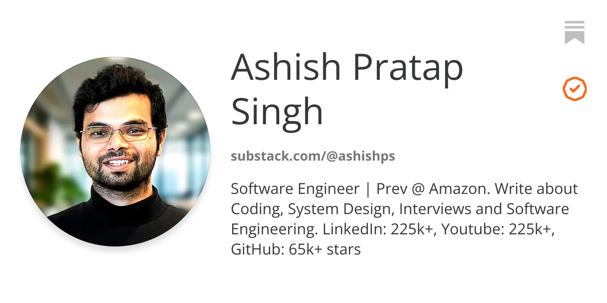 Ashish Pratap Singh | Substack