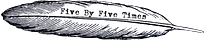 Five By Five Times