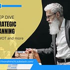 Deep Dive: Strategic Planning for Making Your Vision Happen