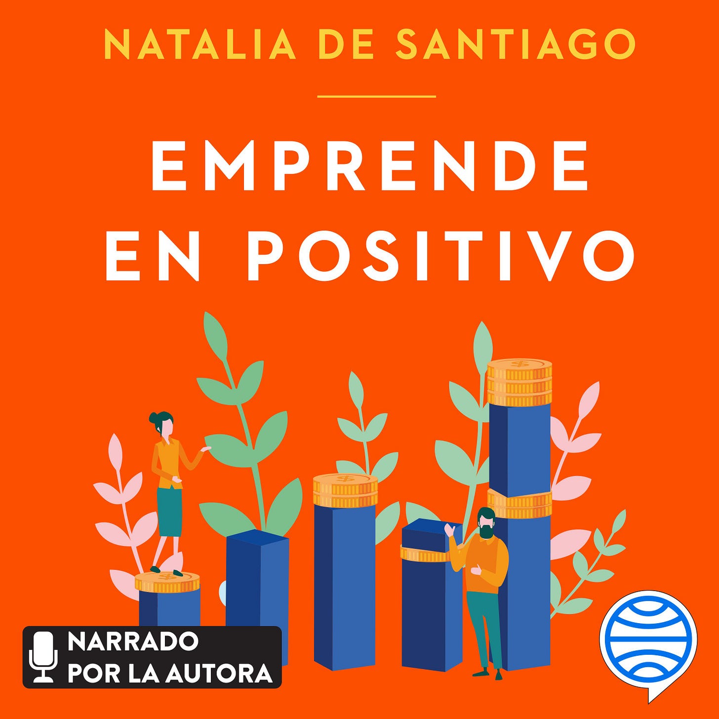 Emprende en positivo - Natalia de Santiago | PlanetadeLibros