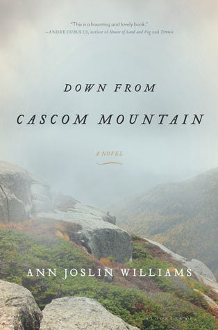 Down from Cascom Mountain by Ann Joslin Williams | Goodreads