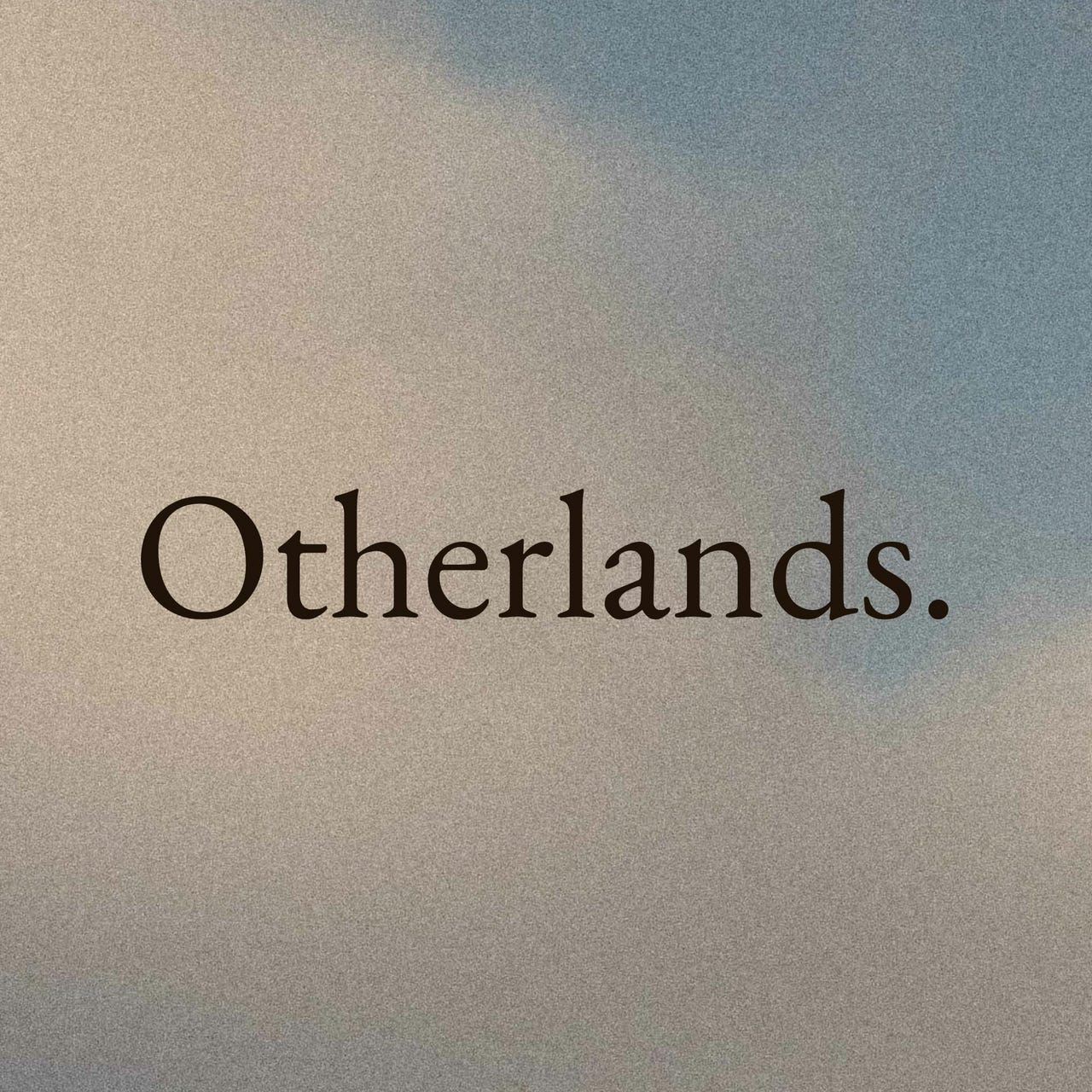 Otherlands