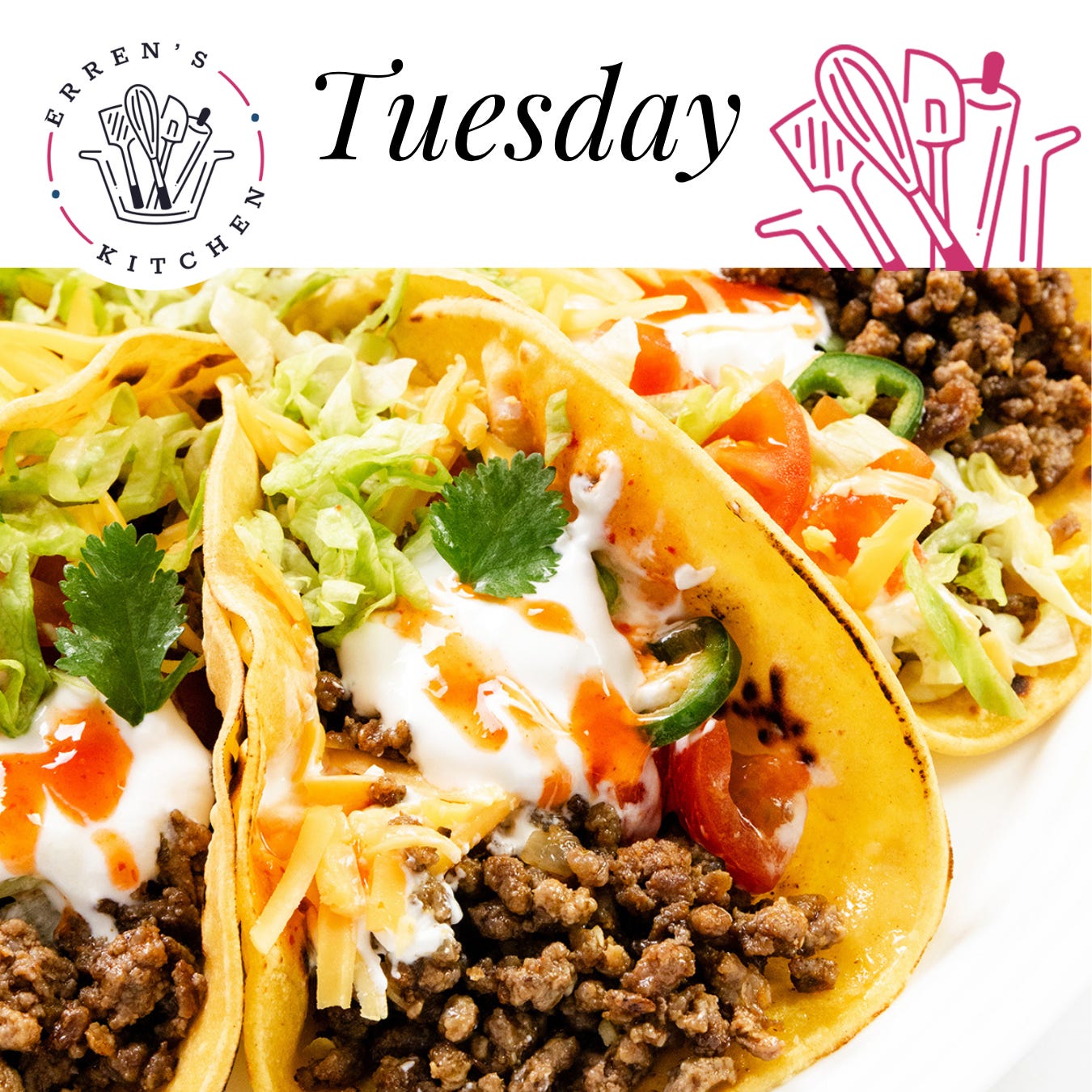 Tuesday: Ground beef tacos topped with shredded lettuce, cheese, tomatoes, sour cream, jalapeños, cilantro, and hot sauce.