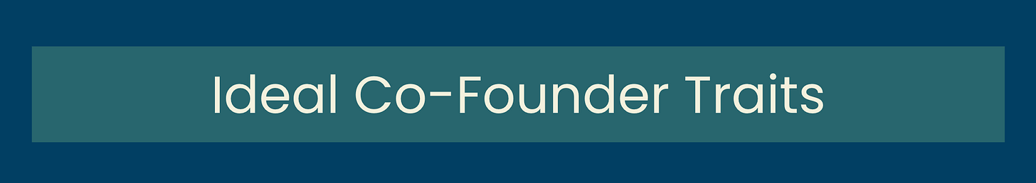 Ideal Co-Founder Traits