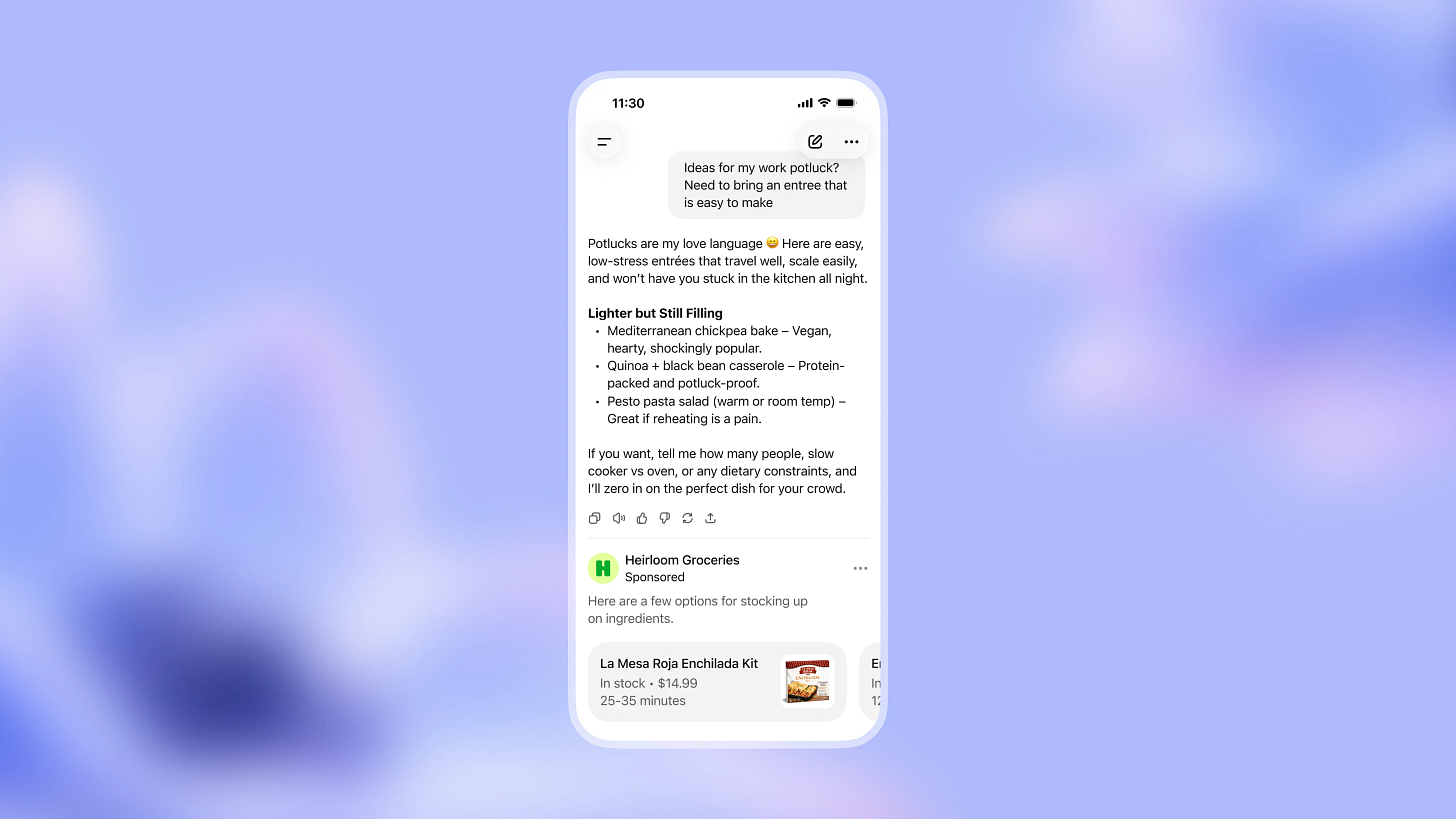 Ein Handybildschirm, der eine ChatGPT-Antwort mit einfachen, authentischen Rezepten für eine mexikanische Dinnerparty zeigt, gefolgt von einer klar gekennzeichneten gesponserten Produktempfehlung von Harvest Groceries für ein scharfes Soßenprodukt, vor einem sanften blauen Hintergrund mit Farbverlauf. Ein Handybildschirm, der eine ChatGPT-Antwort mit einfachen, authentischen Rezepten für eine mexikanische Dinnerparty zeigt, gefolgt von einer klar gekennzeichneten gesponserten Produktempfehlung von Harvest Groceries für ein scharfes Soßenprodukt, vor einem sanften blauen Hintergrund mit Farbverlauf.