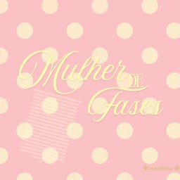 mulher de fases