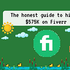 The truthful guide to making $575K on Fiverr 💸