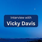 Interview with Vicky Davis