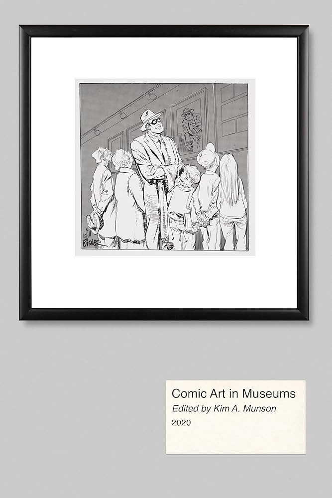 Amazon.com: Comic Art in Museums: 9781496828071: Munson, Kim A.: Books Amazon.com: Comic Art in Museums: 9781496828071: Munson, Kim A.: Books
