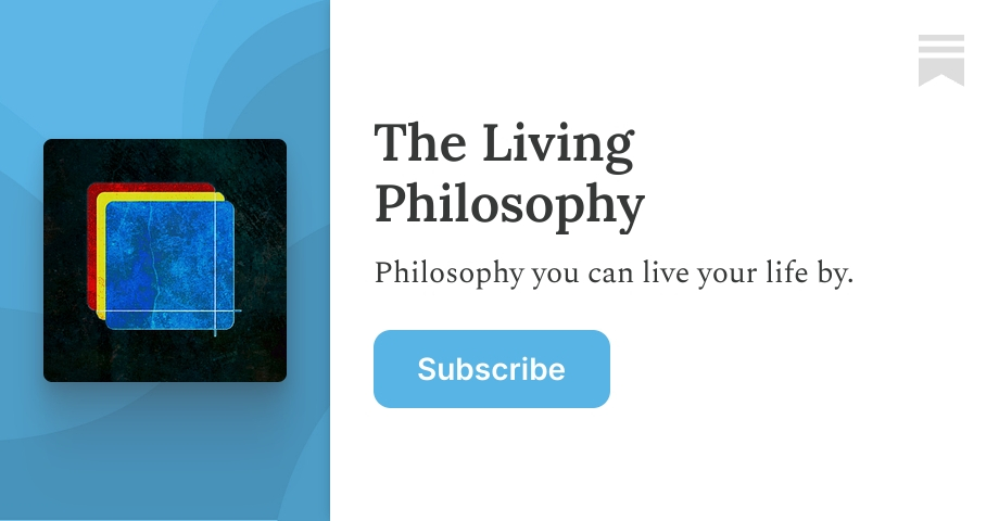 The Living Philosophy | Substack