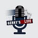 Gerry's Life