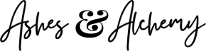 Ashes & Alchemy