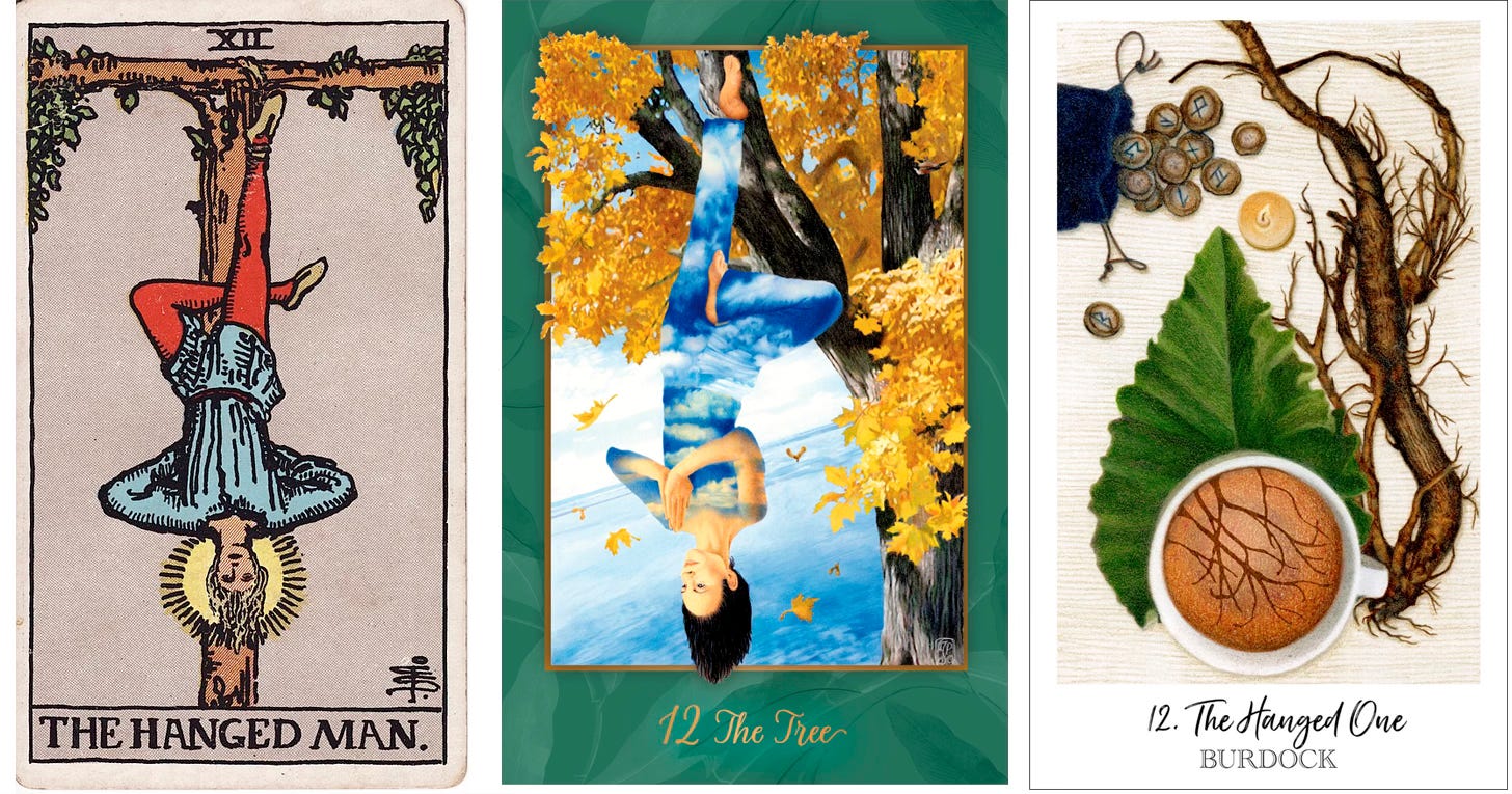 The Hanged Man, Rider-Waite-Smith deck; The Tree, Gaian Tarot; Burdock / The Hanged One, Herbcrafter’s Tarot.