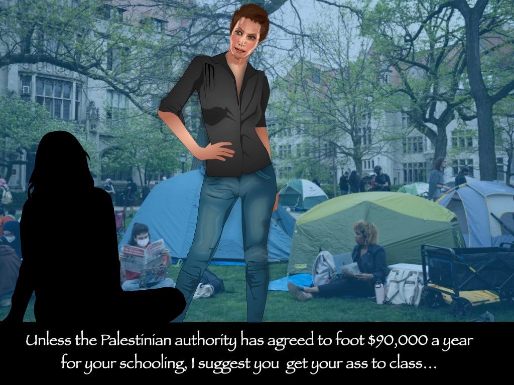 May be an image of 5 people and text that says 'Unless the Palestinian authoríty has agreed to foot $90,000 $90, a year for your schooling, suggest you get your ass to class...' May be an image of 5 people and text that says 'Unless the Palestinian authoríty has agreed to foot $90,000 $90, a year for your schooling, suggest you get your ass to class...'