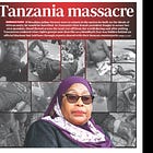 SITREP: Tanzania Massacre Escalates – 1,000+ Dead, Evidence Destruction, Sham Swearing-In Today
