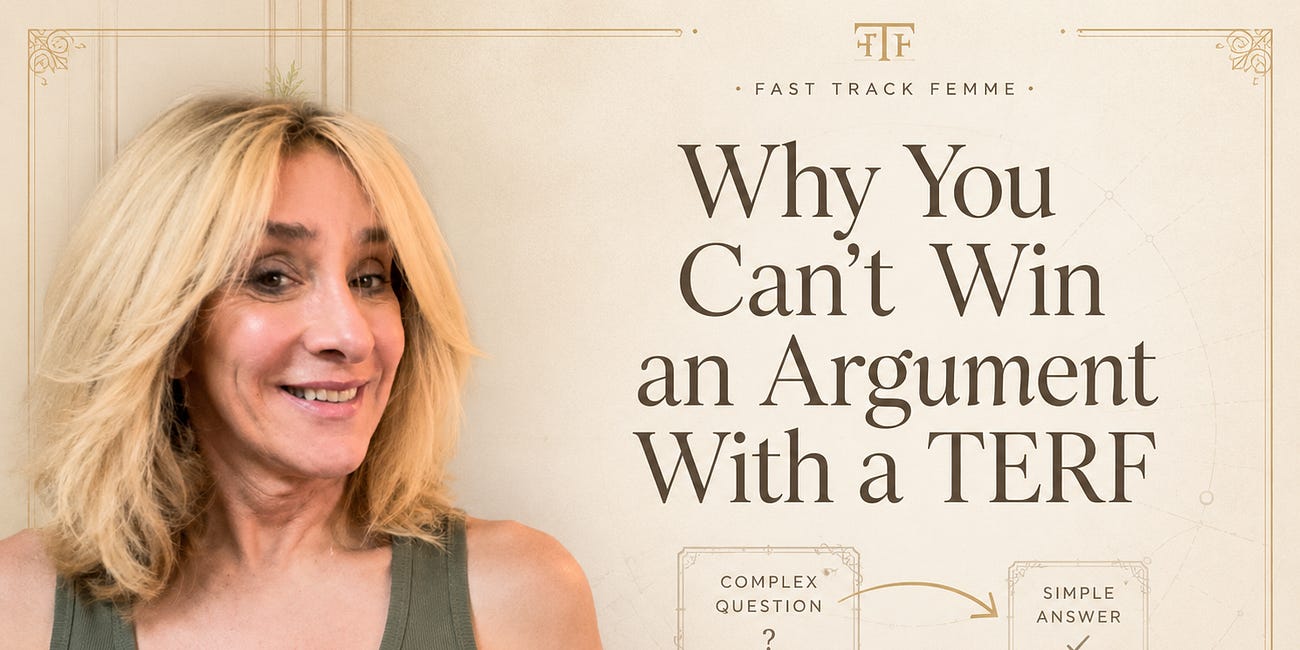 Why You Can't Win an Argument With a TERF