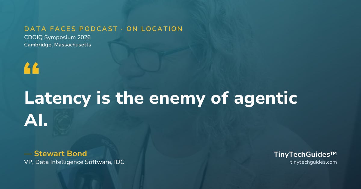 Pull quote from Stewart Bond, IDC: "Latency is the enemy of agentic AI."