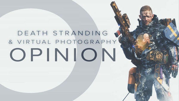 Death Stranding and Virtual Photography