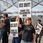 This Week in Democracy – Week 62: ICE at the Airport, a Big Admission in Court, and a Top Dem Targeted...Again