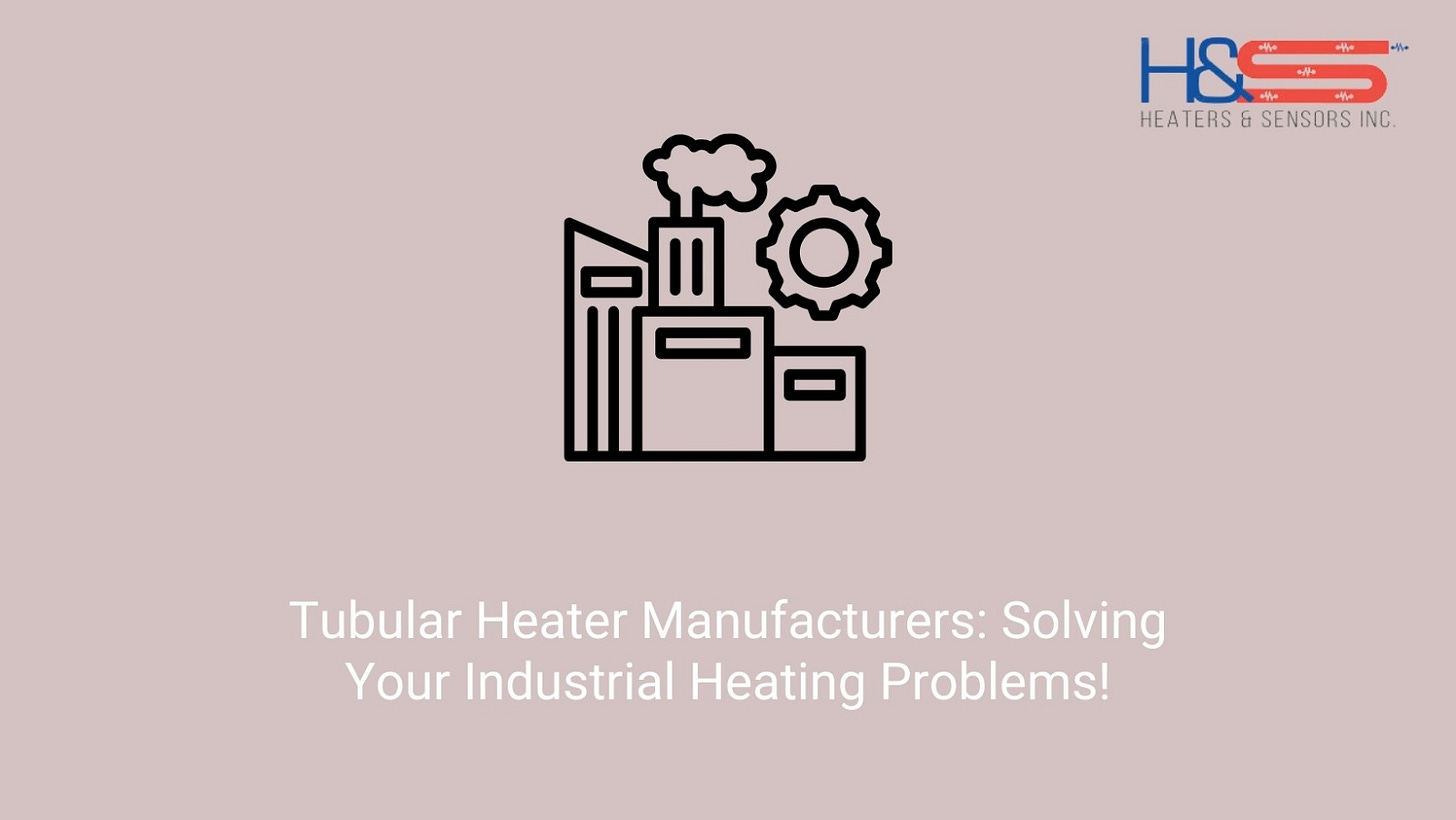 Tubular Heater Manufacturers