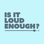 ISITLOUDENOUGH's avatar