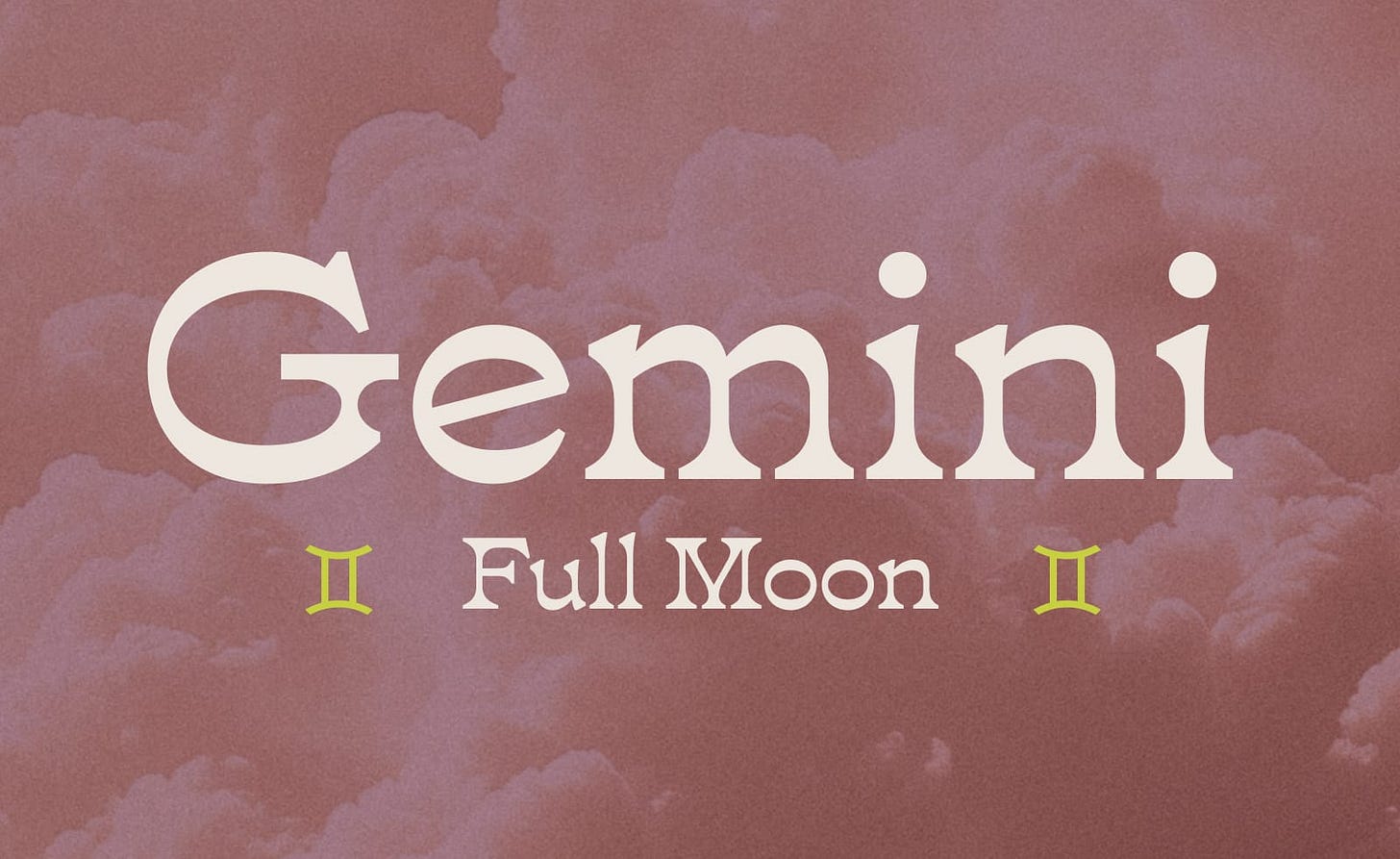Your Guide to the 🌕 Gemini Full Moon ♊