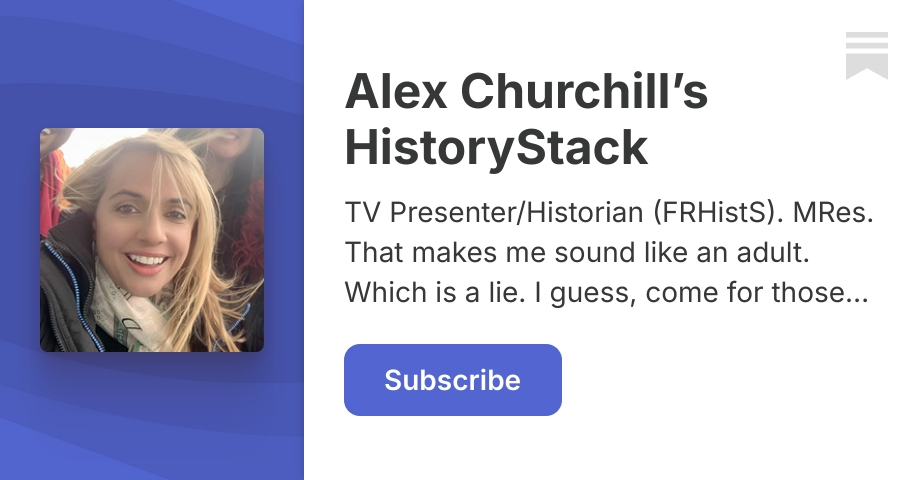Alex Churchill’s HistoryStack | Substack