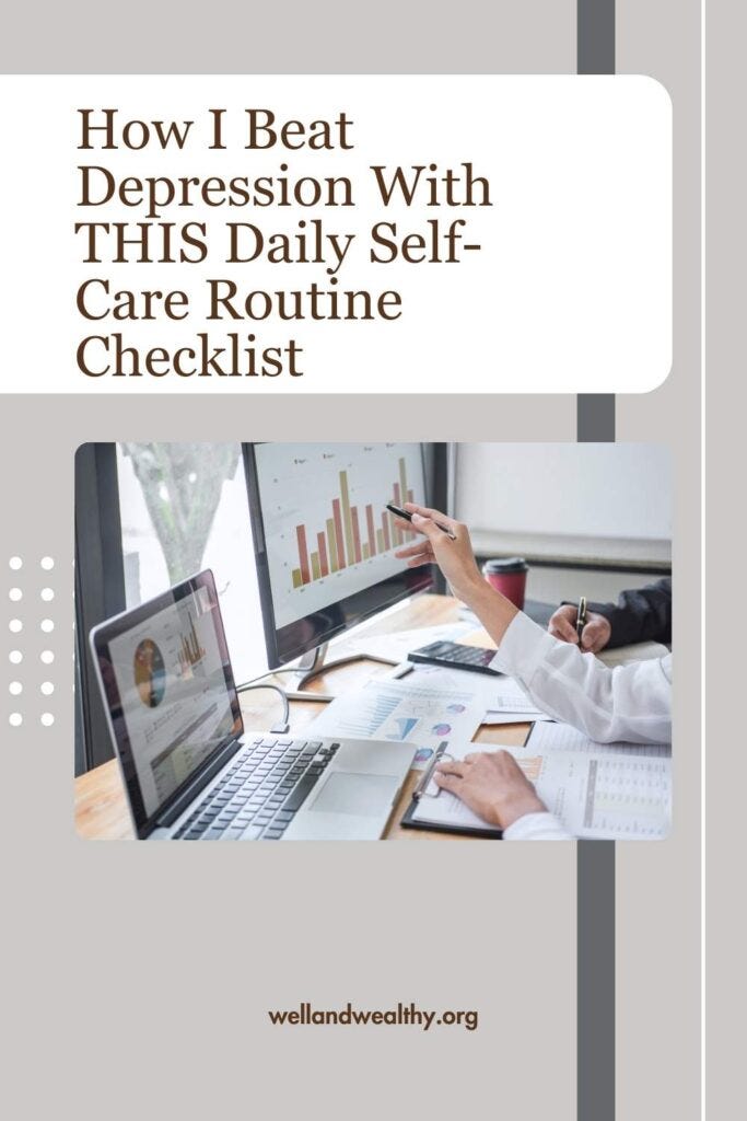 How I Beat Depression With THIS Daily Self-Care Routine Checklist
How I Beat Depression With THIS Daily Self-Care Routine Checklist
