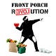 Front Porch Revolution