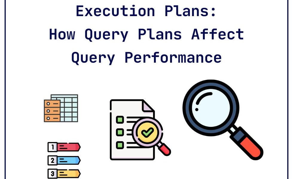Understanding Query Execution Plans - by Bakhrom Valijanov