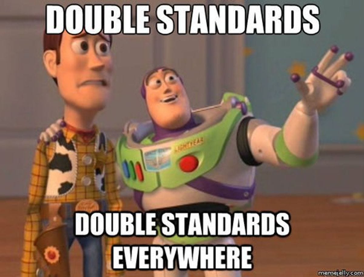 Double Standards Double Standards