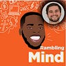 Rambling Mind