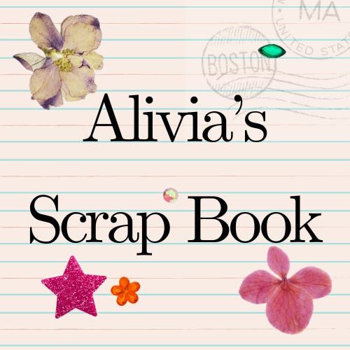 Alivia's Scrap Book